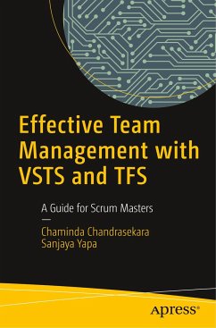 Effective Team Management with VSTS and TFS - Chandrasekara, Chaminda;Yapa, Sanjaya