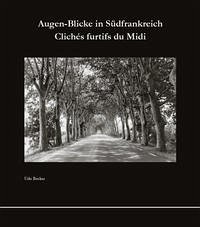 Augen-Blicke in Südfrankreich - Becker, Udo