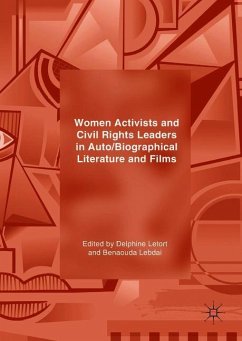 Women Activists and Civil Rights Leaders in Auto/Biographical Literature and Films