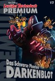 Das schwarze Phantom Darkenblot / Lustiges Taschenbuch Premium Bd.17 (eBook, ePUB)
