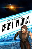 Ghost Planet (Terminus #2) (eBook, ePUB)