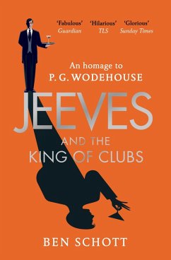 Jeeves and the King of Clubs (eBook, ePUB) - Schott, Ben