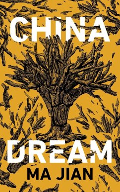 China Dream (eBook, ePUB) - Jian, Ma