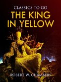 The King in Yellow (eBook, ePUB)