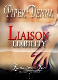 Liaison Liability (Fantasies, Inc., #3) (eBook, ePUB)