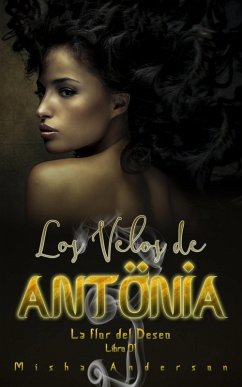 Los velos de Antonia (eBook, ePUB) - Anderson, Misha