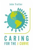 Caring for the J Curve (eBook, ePUB)