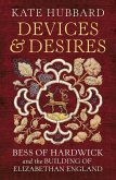 Devices and Desires (eBook, ePUB)
