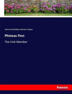 Phineas Finn - Millais, John Everett;Trollope, Anthony