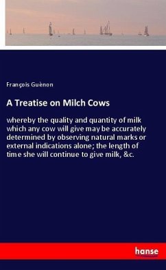 A Treatise on Milch Cows