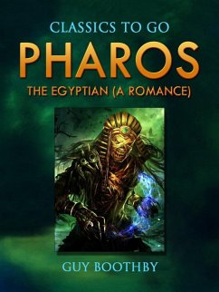 Cover Pharos, The Egyptian: A Romance (eBook, ePUB)
