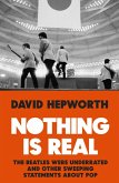 Nothing is Real (eBook, ePUB)