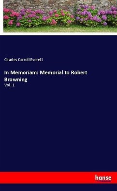 In Memoriam: Memorial to Robert Browning