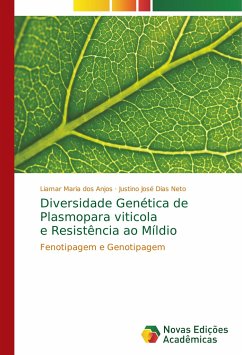 Diversidade Genética de Plasmopara viticola e Resistência ao Míldio