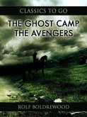 The Ghost Camp; Or, The Avengers (eBook, ePUB)