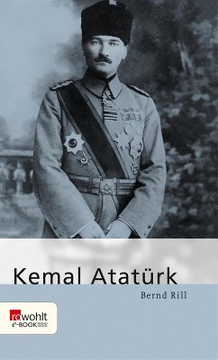 Kemal Atatürk (eBook, ePUB) - Rill, Bernd
