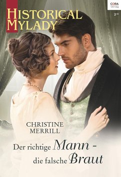 Der richtige Mann - die falsche Braut (eBook, ePUB) - Merrill, Christine