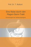 Eine Reise durch den Magen-Darm-Trakt (eBook, ePUB)