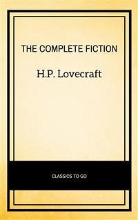 The Complete Fiction (eBook, ePUB) - Lovecraft, H.P.