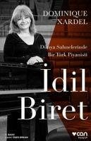 Idil Biret - Xardel, Dominique