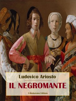 Il Negromante (eBook, ePUB) - Ariosto, Ludovico