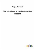 The Irish Race in the Past and the Present