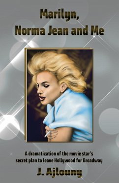 Marilyn, Norma Jean and Me - Ajlouny, J.