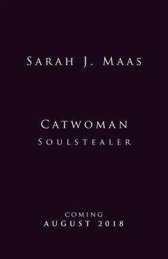 Catwoman: Soulstealer (DC Icons series) - Maas, Sarah J.