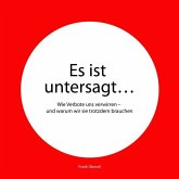 Es ist untersagt...