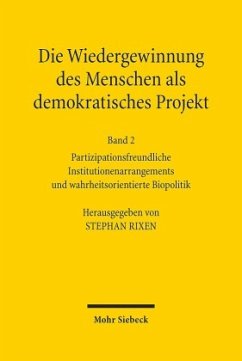 Die Wiedergewinnung des Menschen als demokratisches Projekt