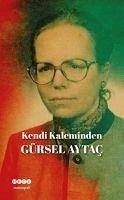 Kendi Kaleminden - Aytac, Gürsel