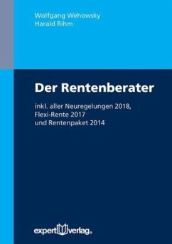 Der Rentenberater - Wehowsky, Wolfgang;Rihm, Harald