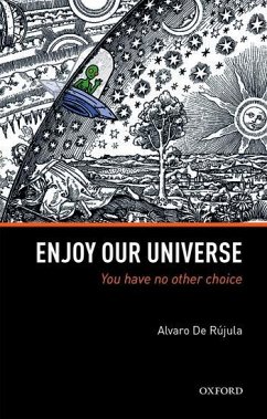 Enjoy Our Universe - de Rujula, Alvaro