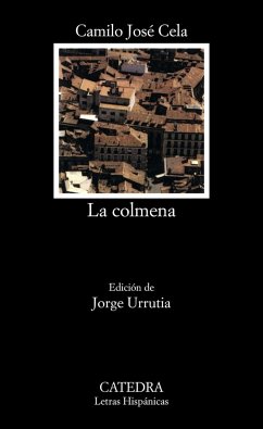 La colmena - Cela, Camilo José; Urrutia, Jorge