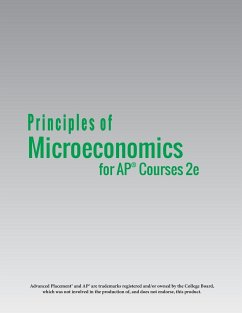 Principles of Microeconomics for AP® Courses 2e - Greenlaw, Steven A.; Shapiro, David; Taylor, Timothy