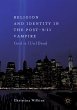 Religion and Identity in the Post-9/11... - Bild 1