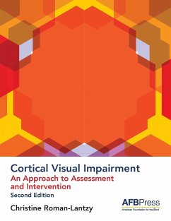 Cortical Visual Impairment - Roman-Lantzy, Christine