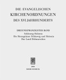 Schleswig-Holstein: Die Herzogtümer Schleswig und Holstein / Das Land Dithmarschen / Die evangelischen Kirchenordnungen des XVI. Jahrhunderts 23