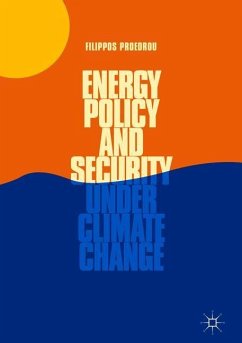 Energy Policy and Security under Climate Change - Proedrou, Filippos