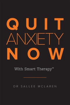 Quit Anxiety Now - McLaren, Sallee