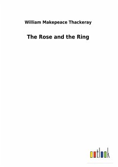 The Rose and the Ring - Thackeray, William Makepeace