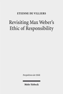 Revisiting Max Weber's Ethic of Responsibility - Villiers, Etienne de