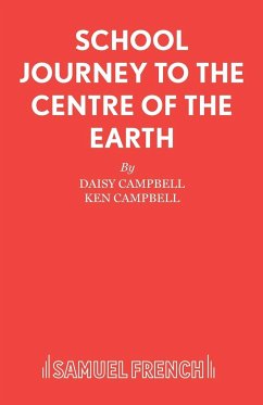 School Journey to the Centre of the Earth