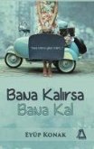 Bana Kalirsa Bana Kal