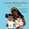 Gabriella & Samantha's New Mom - Bild 1