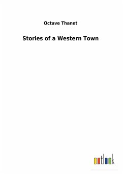 Stories of a Western Town - Thomas, William I.