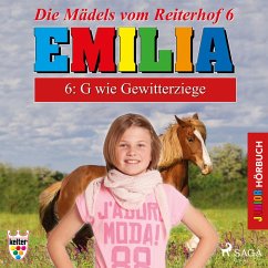 Emilia - Die Mädels vom Reiterhof, 6: G wie Gewitterziege (Ungekürzt) (MP3-Download) - Schniering, Karla