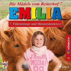 Emilia - Die Mädels vom Reiterhof, 7: Fährtenleser und Meisterdetektive (Ungekürzt) (MP3-Download) - Schniering, Karla