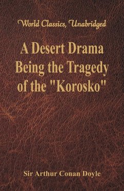 A Desert Drama - Doyle, Arthur Conan