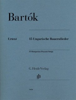 15 Ungarische Bauernlieder, Klavier zu zwei Händen - Béla Bartók - 15 Ungarische Bauernlieder